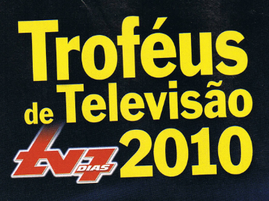 Trofeustv7 Os Vencedores Dos &Quot;Troféus Tv 7 Dias De Televisão 2010&Quot;