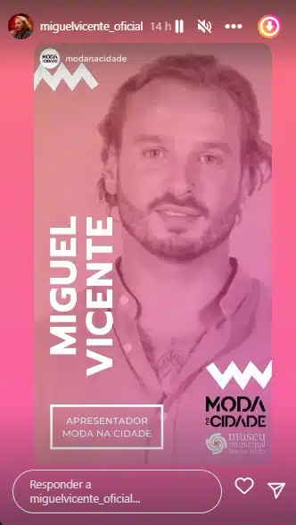 Miguel Vicente, Big Brother, Moda Na Cidade