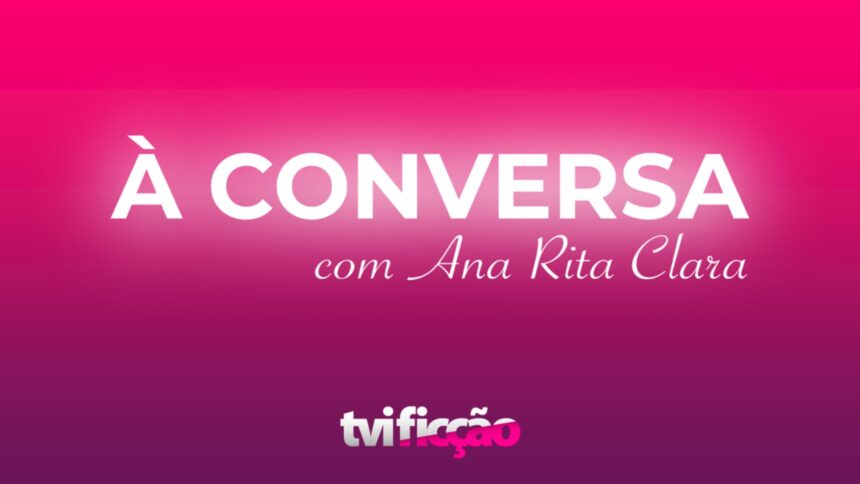 À conversa com Ana Rita Clara